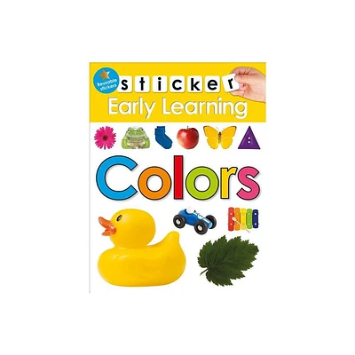 Sticker Early Learning: Colors - by Roger Priddy (Paperback)