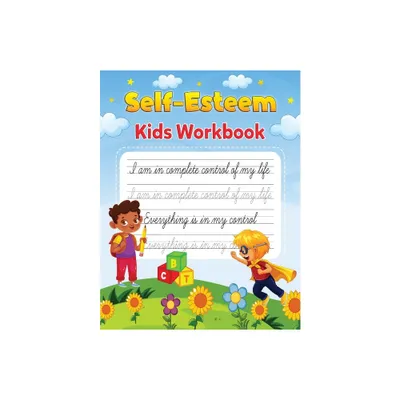 Self-Esteem kids Workbook - by Newbee Publication (Paperback)