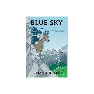 Blue Sky - by Brian Kindall (Hardcover)