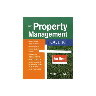 The Property Management Tool Kit - by Mike Beirne (Paperback)