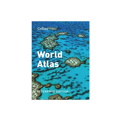 Collins World Atlas: Reference Edition - 5th Edition by Collins Maps (Hardcover)