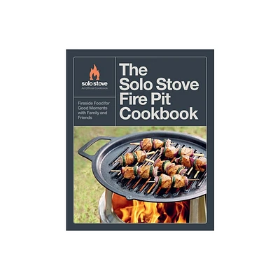 The Solo Stove Fire Pit Cookbook - (Hardcover)