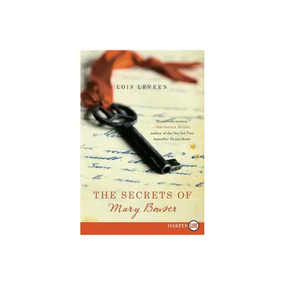 The Secrets of Mary Bowser - Large Print by Lois Leveen (Paperback)