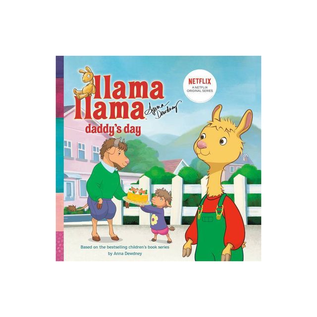 Llama Llama Daddys Day - by Anna Dewdney (Paperback)