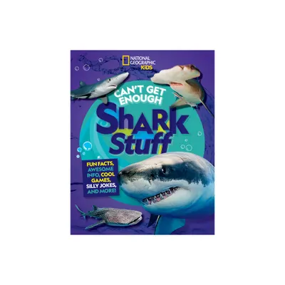 Cant Get Enough Shark Stuff - by Andrea Silen (Paperback)