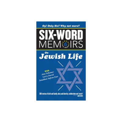 Six Word Memoirs On Jewish Life - by Larry Smith (Paperback)