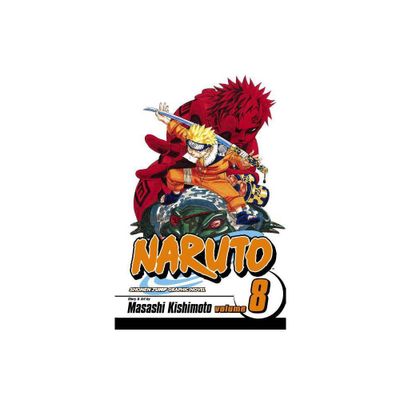 Naruto, Vol. 8 - by Masashi Kishimoto (Paperback)