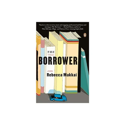 The Borrower - by Rebecca Makkai (Paperback)