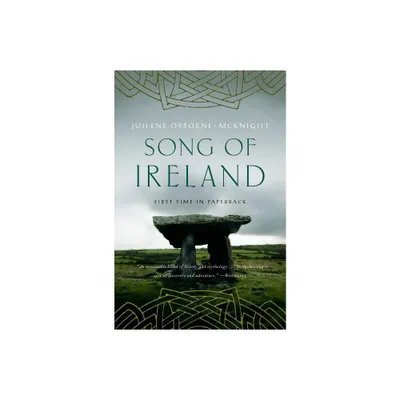 Song of Ireland - by Juilene Osborne-McKnight (Paperback)