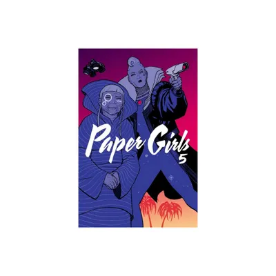 Paper Girls Volume 5 - by Brian K Vaughan (Paperback)