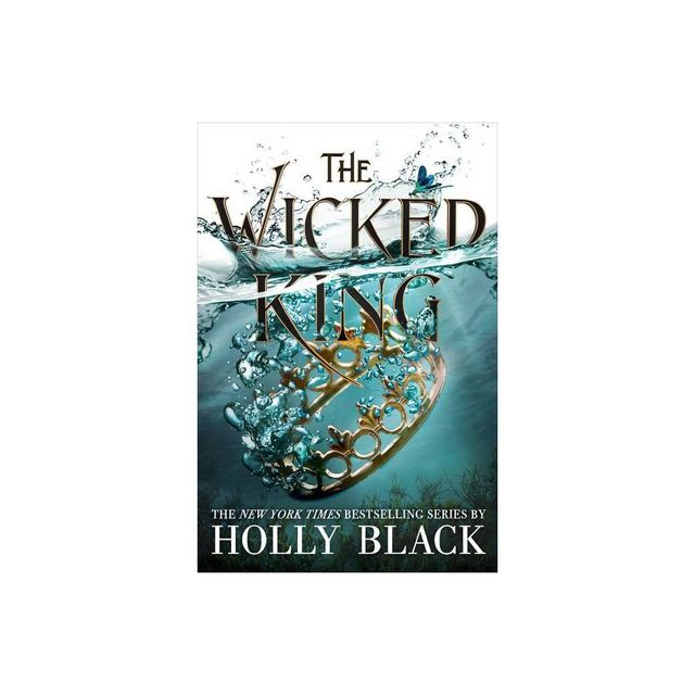 The Wicked King - (Folk of the Air) by Holly Black (Paperback)