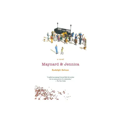 Maynard and Jennica - by Rudolph Delson (Paperback)