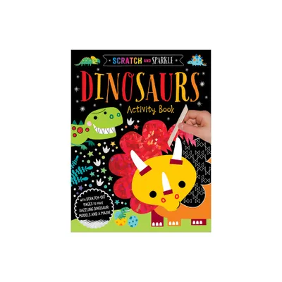 Scratch and Sparkle Dinosaurs Activity Book - by Elanor Best (Paperback)