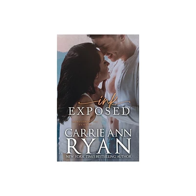 Ink Exposed - (Montgomery Ink) by Carrie Ann Ryan (Paperback)