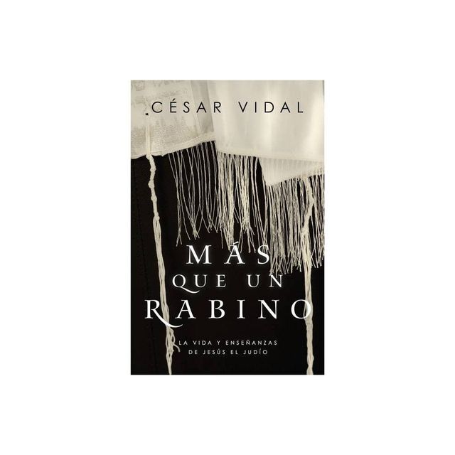 Ms Que Un Rabino - by Csar Vidal (Paperback)