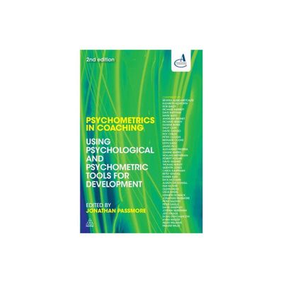 Psychometrics in Coaching - 2nd Edition by Jonathan Passmore (Paperback)