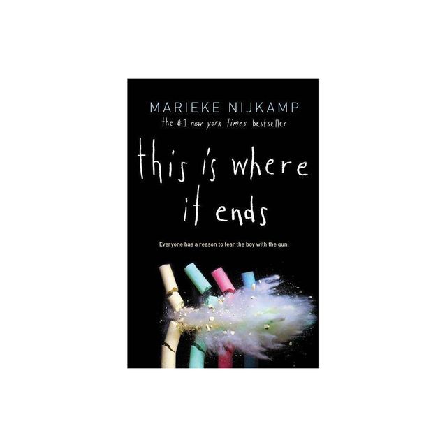 This Is Where It Ends (Hardcover) by Marieke Nijkamp