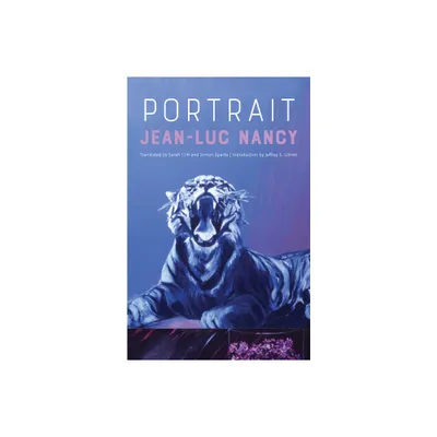 Portrait - (Lit Z) by Jean-Luc Nancy (Paperback)