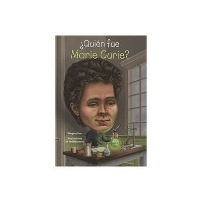 Quien Fue Marie Curie? - (Quien Fue? / Who Was?) by Megan Stine (Paperback)