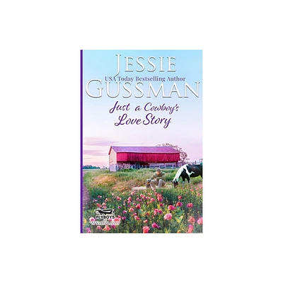 Just a Cowboys Love Story (Sweet Western Christian Romance Book 5) (Flyboys of Sweet Briar Ranch in North Dakota) Large Print Edition - (Paperback)