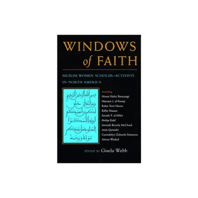 Windows of Faith - (Women and Gender in Religion) by Gisela Webb (Paperback)