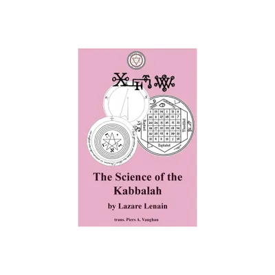 The Science of the Kabbalah - by Lazare Lenain (Paperback)