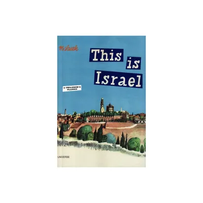 This Is Israel - (This Is . . .) by Miroslav Sasek (Hardcover)