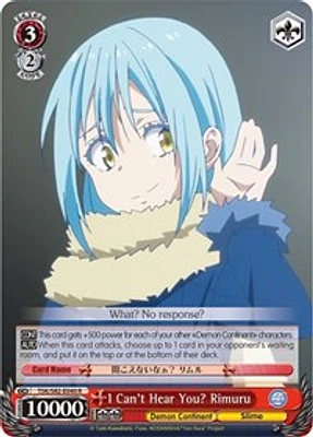 I Can't Hear You? Rimuru