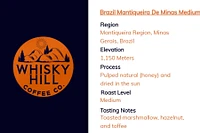 Whiskey Hill Coffee Co. - Brazilian Medium