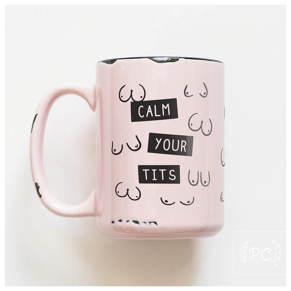 CALM YOUR TITS - MUG - PRAIRIE CHICK PRINTS