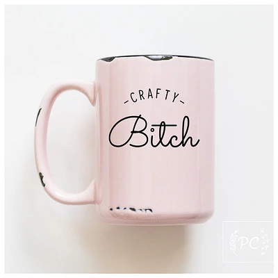 CRAFTY BITCH - MUG - PRAIRIE CHICK PRINTS
