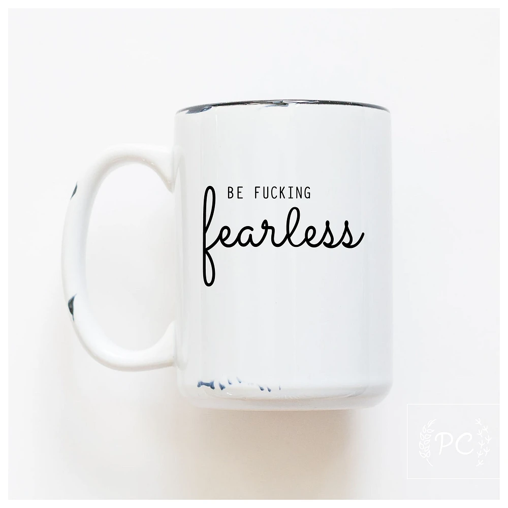 FEARLESS - MUG - PRAIRIE CHICK PRINTS