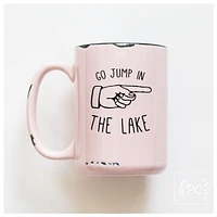GO JUMP IN THE LAKE - MUG - PRAIRIE CHICK PRINTS
