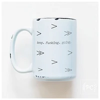 KEEP FUCKING GOING - MUG - PRAIRIE CHICK PRINTS