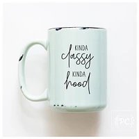 KINDA CLASSY KINDA HOOD - MUG - PRAIRIE CHICK PRINTS