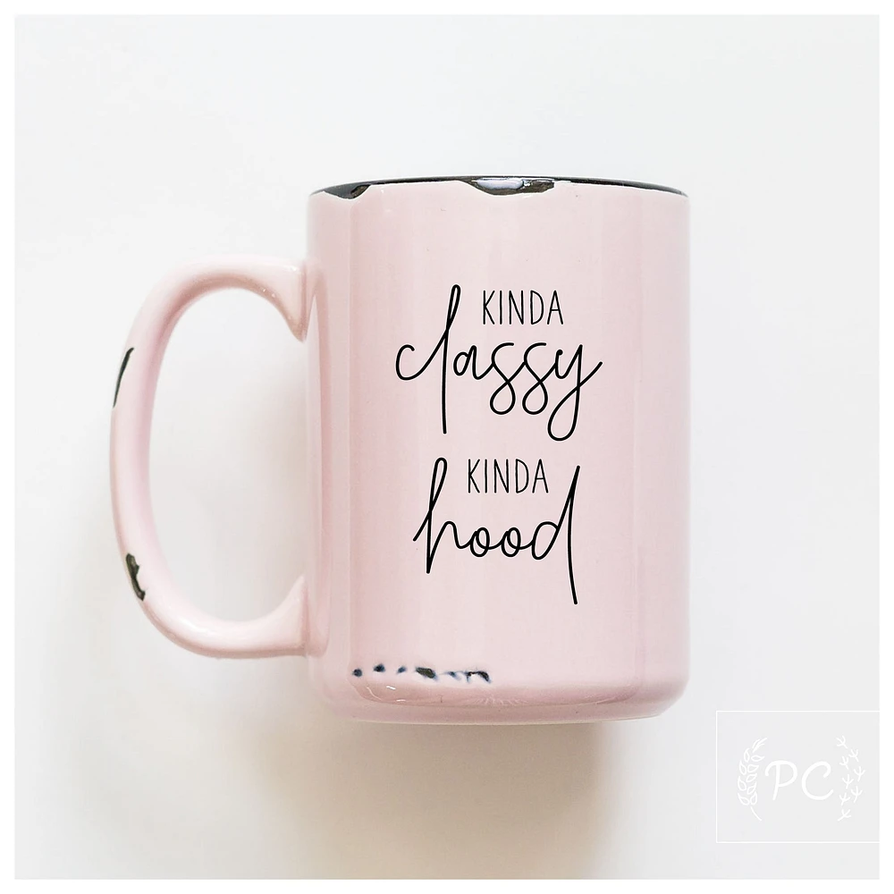 KINDA CLASSY KINDA HOOD - MUG - PRAIRIE CHICK PRINTS