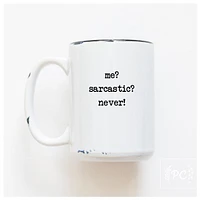 ME SARCASTIC - MUG - PRAIRIE CHICK PRINTS