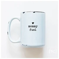 MOMMY FUEL - MUG - PRAIRIE CHICK PRINTS