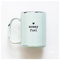 MOMMY FUEL - MUG - PRAIRIE CHICK PRINTS