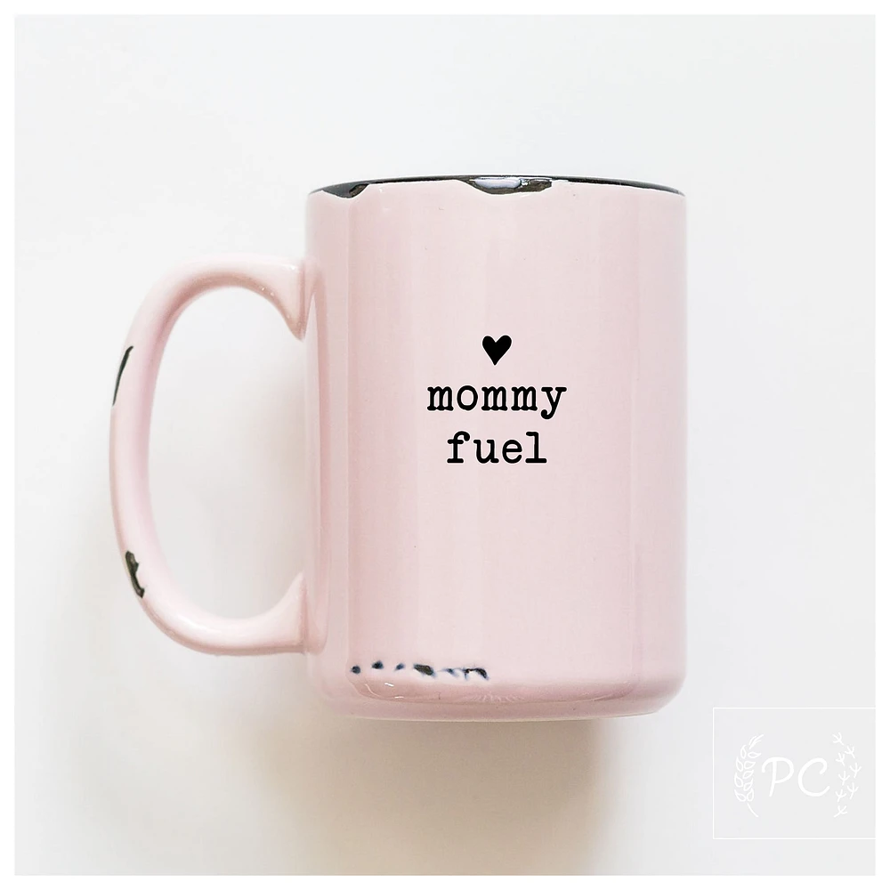 MOMMY FUEL - MUG - PRAIRIE CHICK PRINTS