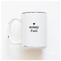 MOMMY FUEL - MUG - PRAIRIE CHICK PRINTS