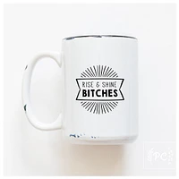 RISE AND SHINE - MUG - PRAIRIE CHICK PRINTS