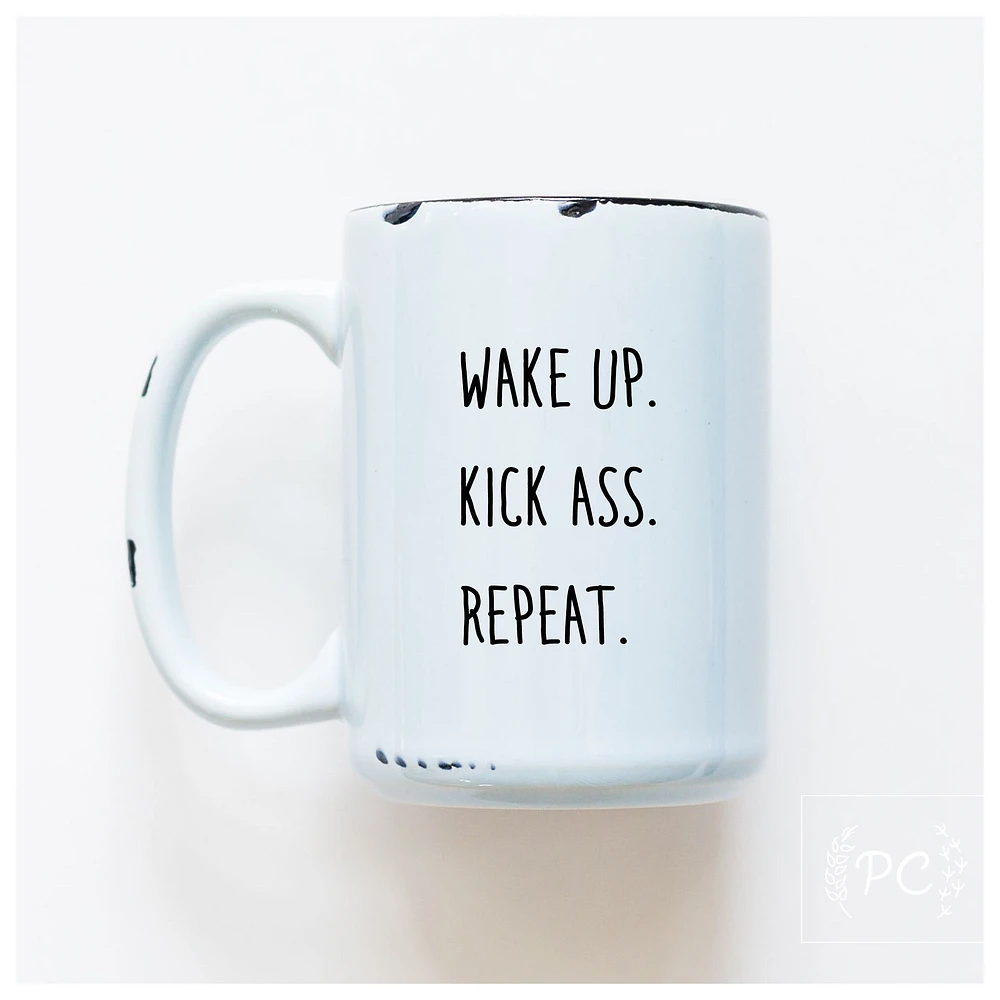 WAKE UP KICK ASS REPEAT - MUG - PRAIRIE CHICK PRINTS