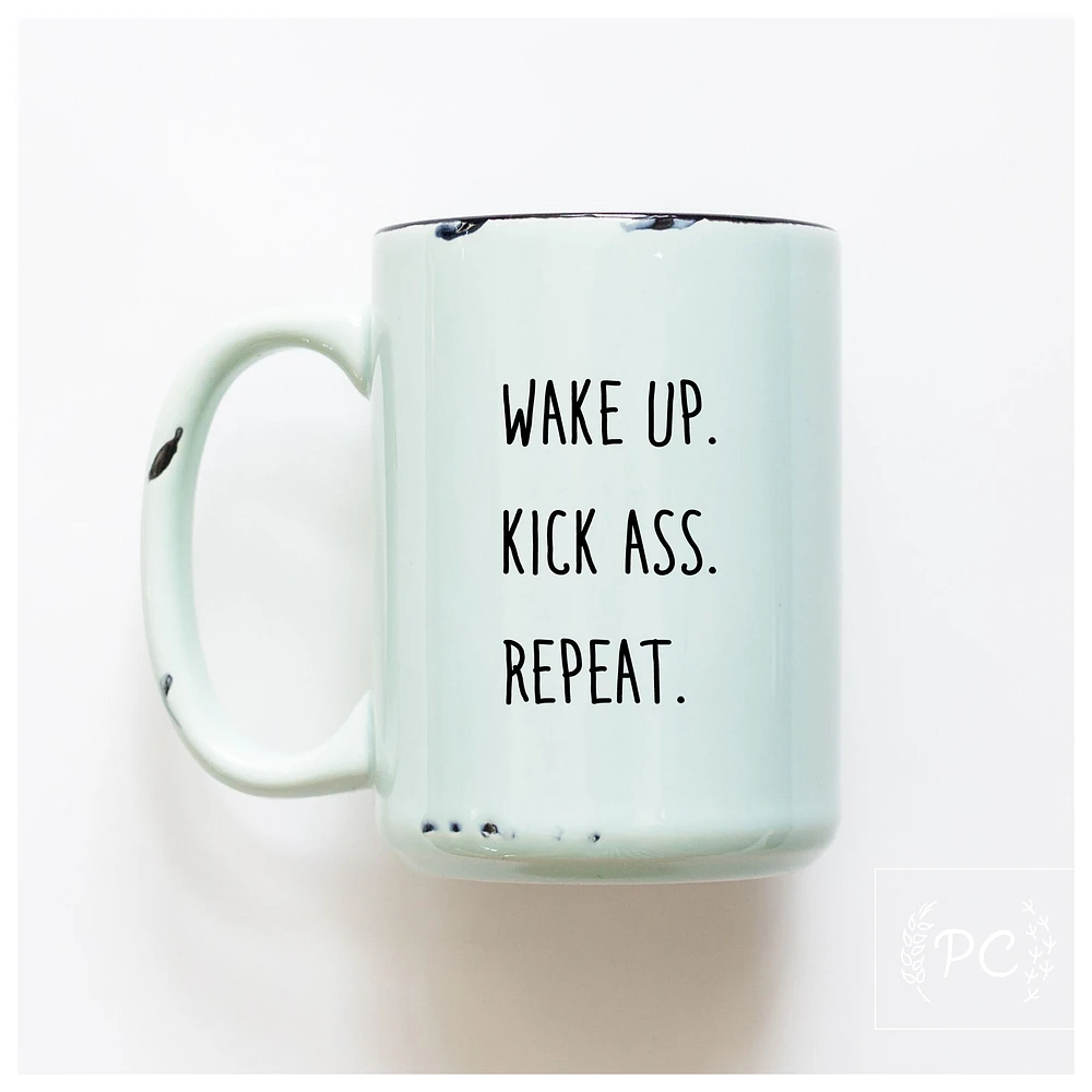WAKE UP KICK ASS REPEAT - MUG - PRAIRIE CHICK PRINTS