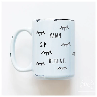 YAWN SIP REHEAT - MUG - PRAIRIE CHICK PRINTS