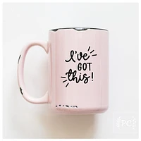 I'VE GOT THIS - MUG - PRAIRIE CHICK PRINTS