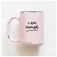 I AM ENOUGH - MUG - PRAIRIE CHICK PRINTS