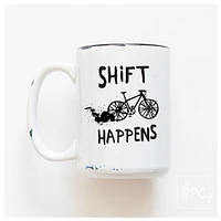 SHIFT HAPPENS - MUG - PRAIRIE CHICK PRINTS