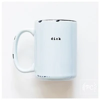 DICK - MUG - PRAIRIE CHICK PRINTS