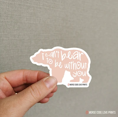Can't Bear Sticker - Morse Code Love Prints